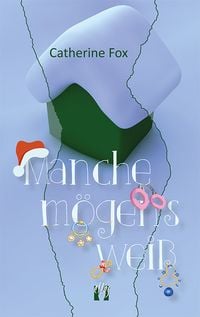 Produktbild: Manche m&ouml;gen's wei&szlig;