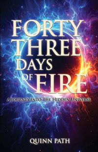 Produktbild: Forty-Three Days Of Fire