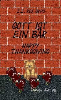 Produktbild: Gott ist ein B&auml;r Happy Thanksgiving Special Edition