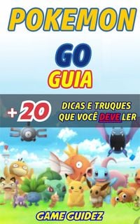 Produktbild: Guia Pokemon GO + 20 dicas e truques que voce deve ler