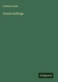 Produktbild: Female Suffrage