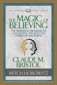 Produktbild: The Magic of Believing (Condensed Classics)