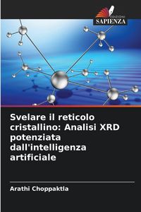 Produktbild: Svelare il reticolo cristallino: Analisi XRD potenziata dall'intelligenza artificiale