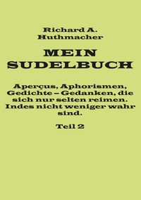 Produktbild: Mein Sudelbuch, Teil 2