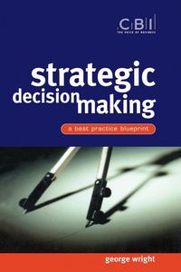 Produktbild: Strategic Decision Making: A Best Practice Blueprint