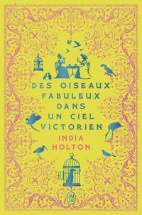 Produktbild: Des oiseaux fabuleux dans un ciel victorien