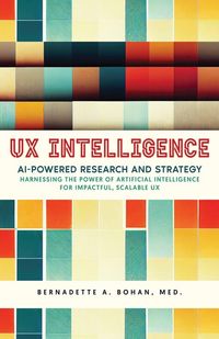 Produktbild: UX Intelligence, AI Powered Research & Strategy