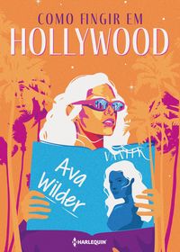 Produktbild: Como fingir em Hollywood