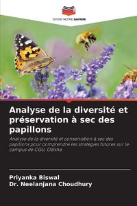 Produktbild: Analyse de la diversit&eacute; et pr&eacute;servation &agrave; sec des papillons