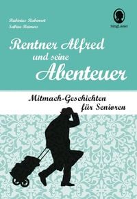 Produktbild: Rentner Alfred und seine Abenteuer