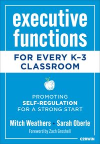 Produktbild: Executive Functions for Every K-3 Classroom