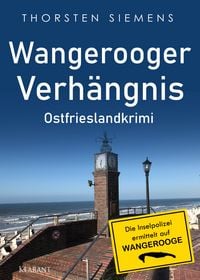 Produktbild: Wangerooger Verh&auml;ngnis. Ostfrieslandkrimi