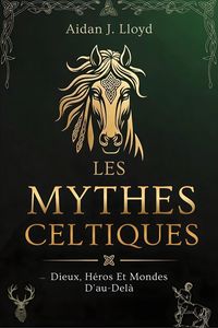 Produktbild: Les Mythes Celtiques