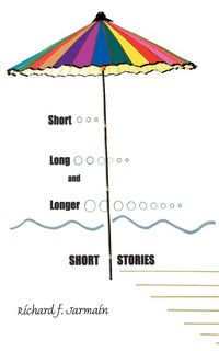 Produktbild: Short, Long, and Longer Short Stories