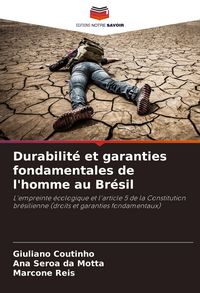 Produktbild: Durabilit&eacute; et garanties fondamentales de l'homme au Br&eacute;sil