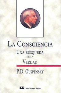Produktbild: La consciencia : una b&uacute;squeda de la verdad