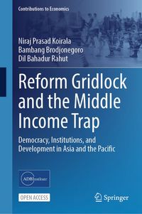Produktbild: Reform Gridlock and the Middle Income Trap
