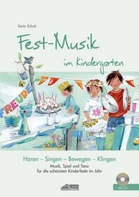 Produktbild: Festmusik im Kindergarten (inkl. Lieder-CD)