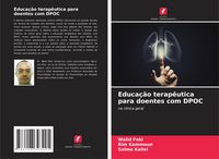 Produktbild: Educa&ccedil;&atilde;o terap&ecirc;utica para doentes com DPOC