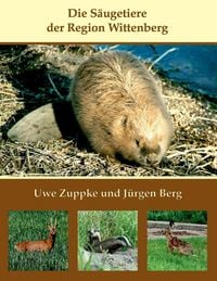 Produktbild: Die S&auml;ugetiere der Region Wittenberg