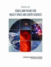 Produktbild: Review of Goals and Plans for Nasa's Space and Earth Sciences
