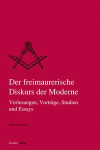 Bild vom Artikel Der freimaurerische Diskurs der Moderne vom Autor Helmut Reinalter