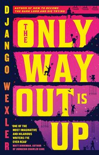 Produktbild: The Only Way Out is Up