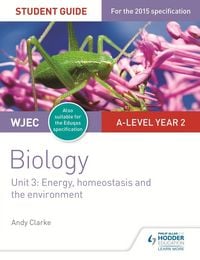 Produktbild: WJEC/Eduqas A-level Year 2 Biology Student Guide: Energy, homeostasis and the environment