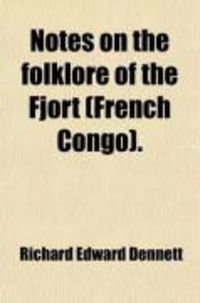 Produktbild: Notes on the Folklore of the Fjort (French Congo). (Volume 41)