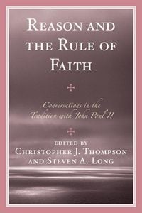 Produktbild: Reason and the Rule of Faith