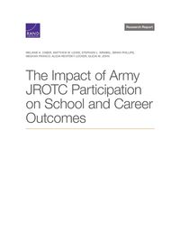 Produktbild: The Impact of Army Jrotc Participation on School and Career Outcomes