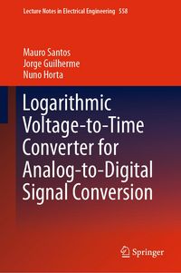 Produktbild: Logarithmic Voltage-to-Time Converter for Analog-to-Digital Signal Conversion