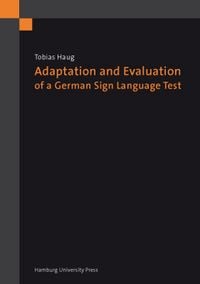 Produktbild: Adaptation and Evaluation of a German Sign Language Test