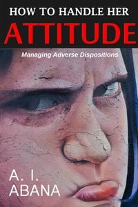 Produktbild: How to Handle Her Attitude