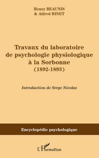 Produktbild: Travaux du laboratoire de psychologie physiologique a la ...