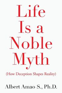 Produktbild: Life Is a Noble Myth