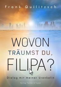 Produktbild: Wovon tr&auml;umst du, Filipa?