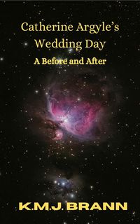 Produktbild: Catherine Argyle's Wedding Day: A Before and After