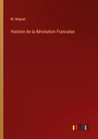 Produktbild: Histoire de la R&eacute;volution Francaise