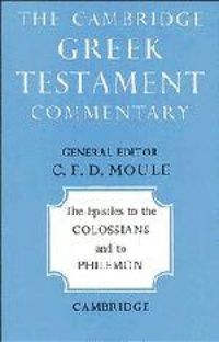 Produktbild: The Epistles to the Colossians and to Philemon