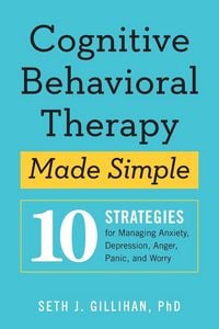 Produktbild: Cognitive Behavioral Therapy Made Simple