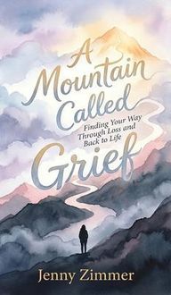 Produktbild: A Mountain Called Grief