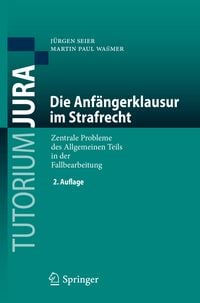 Produktbild: Die Anf&auml;ngerklausur im Strafrecht