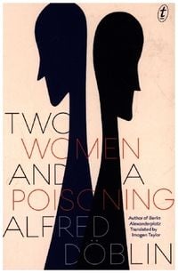 Produktbild: Doblin, A: Two Women And A Poisoning