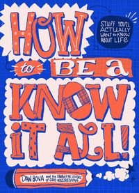 Produktbild: How to Be a Know It All!
