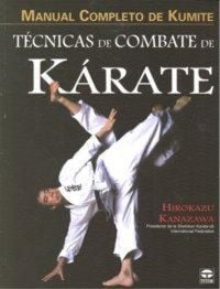 Produktbild: T&eacute;cnicas de combate de k&aacute;rate : manual completo de Kuminte