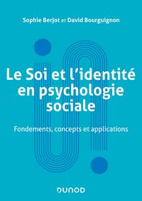 Produktbild: Le Soi et l'identit&eacute; en psychologie sociale