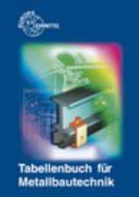 Produktbild: Tabellenbuch f&uuml;r Metallbautechnik