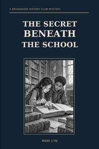 Produktbild: The Secret Beneath the School