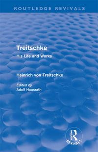 Produktbild: Treitschke: His Life and Works(Routledge Revivals)